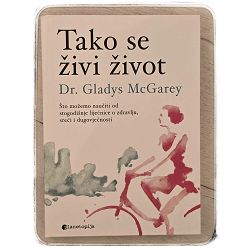 Tako se živi život Dr. Gladys Mcgarey