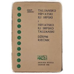 Talijansko-hrvatski ili srpski i Hrvatsko ili srpsko-talijanski džepni rječnik Josip Jernej