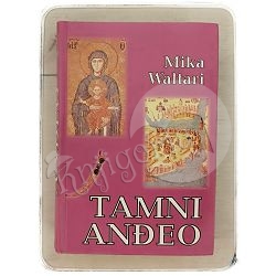 Tamni anđeo Mika T. Waltari