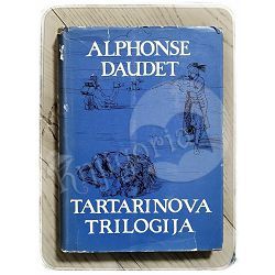 Tartarinova trilogija Alphonse Daudet 