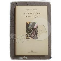 Tartarinova trilogija Daudet Alphonse