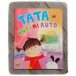 Tata kupi mi auto Mira Dupelj