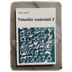 Tehnički materijali 2 Dušan Hrgović