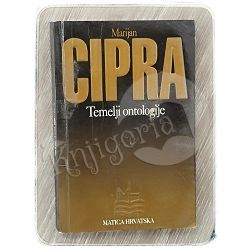 Temelji ontologije Marijan Cipra