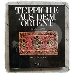 Teppiche aus dem Orient Ulrich Schürmann