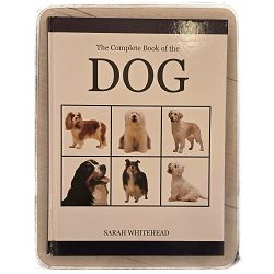 The Complete Book of the Dog Sarah Whitehead