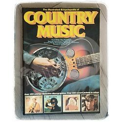 The Illustrated Encyclopedia of Country Music Fred Dellar, Roy Thompson