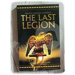 The Last Legion Valerio Massimo Manfredi