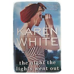 The Night the Lights Went Out  Karen White