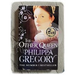 The Other Queen Philippa Gregory