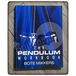 The Pendulum Workbook Bote Mikkers