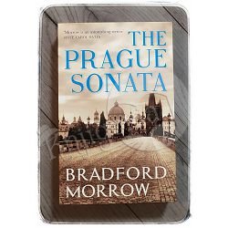 The Prague Sonata  Bradford Morrow