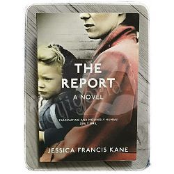 The Report Jessica Francis Kane 