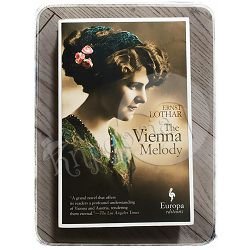 The Vienna Melody Ernst Lothar