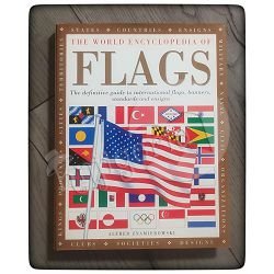 The World Encyclopedia of Flags Alfred Znamierowski