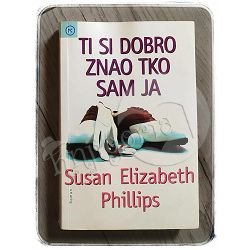 Ti si dobro znao tko sam ja Susan Elizabeth Phillips