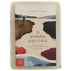 Ti si osoba koju čekaš dr. sc. Richard C. Schwartz