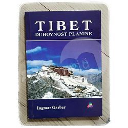 Tibet: duhovnost planine Ingmar Garber