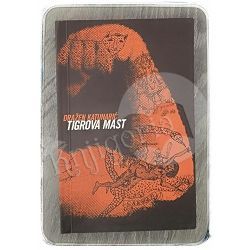 Tigrova mast Dražen Katunarić