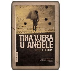 tiha-vjera-u-andele-r-j-ellory-11120-x81-14_21801.jpg