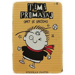 Timi Promašaj: Opet se srećemo Stephan Pastis