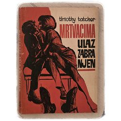 Timothy Tatcher – Mrtvacima ulaz zabranjen Nenad Brixy