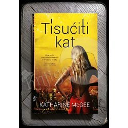 TISUĆITI KAT Katharine Mcgee