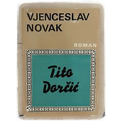 Tito Dorčić Vjenceslav Novak