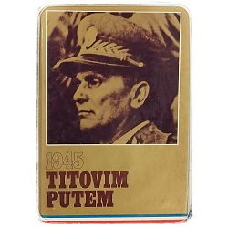 Titovim putem 1945 Zvonko Štaubringer