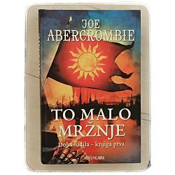 To malo mržnje Joe Abercrombie