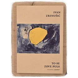 To se zove puls Ivan Zrinušić