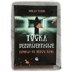 tocka-dezorijentacije-zombiji-su-medu-nama-mislav-pasini-95078-x53-129_45861.jpg