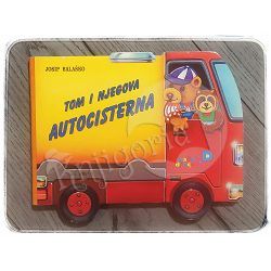 Tom i njegova autocisterna Josip Balaško