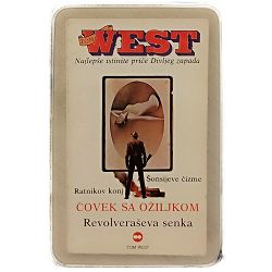 Tom West: Najlepše istinite priče Divljeg zapada 08/0002