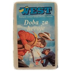 Tom West: Najlepše istinite priče Divljeg zapada 08/0004