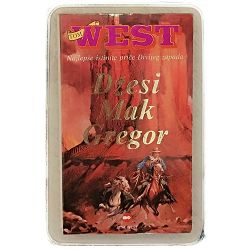 Tom West: Najlepše istinite priče Divljeg zapada 08/0005