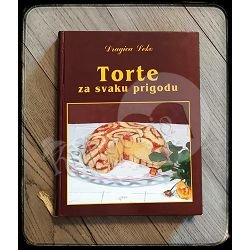 TORTE ZA SVAKU PRIGODU Dragica Leko