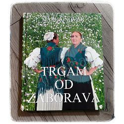 Trgam od zaborava Marija Novak