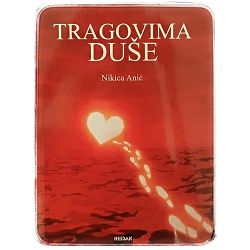 Tragovima duše Nikica Anić