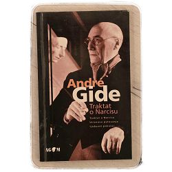 TRAKTAT O NARCISU Andre Gide / otpis