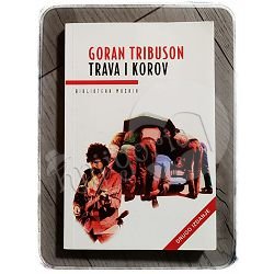 TRAVA I KOROV Goran Tribuson 