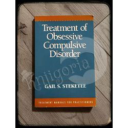 Treatment of obsessive compulsive disorder Gail S. Steketee