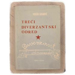 Treći diverzantski odred 1941.-1945. Pero Nasakanda