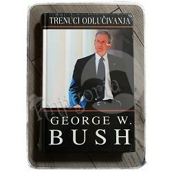 trenuci-odlucivanja-george-w-bush--pol-27_1.jpg