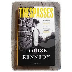 Trespasses Louise Kennedy