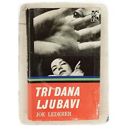 Tri dana ljubavi – Dovedi me kući Joe Lederer