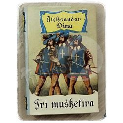 Tri mušketira 1. dio Alexandre Dumas