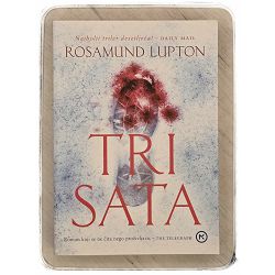 Tri sata Rosamund Lupton