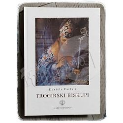 Trogirski biskupi Daniele Farlati