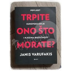 Trpite ono što morate? Janis Varufakis